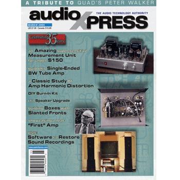 audioXpress: March 2004, vol.35, No.3 audioXpress: March 2004, vol.35, No.3