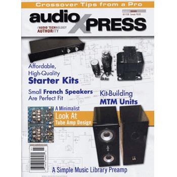 audioXpress: March 2005, vol.36, No.3 audioXpress: March 2005, vol.36, No.3
