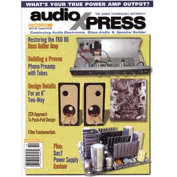 audioXpress: October 2003, vol.34, No.10 audioXpress: October 2003, vol.34, No.10