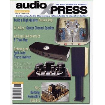 audioXpress: September 2003, vol.34, No.9 audioXpress: September 2003, vol.34, No.9