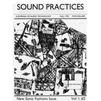 Sound Practices: Vol.1: issue 02 Sound Practices: Vol.1: issue 02