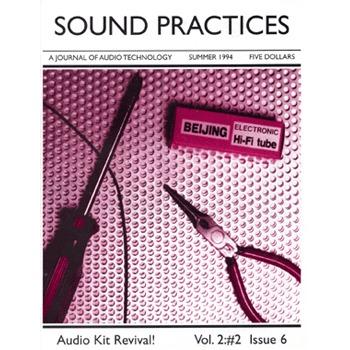 Sound Practices - Vol2: Issue 06 Sound Practices - Vol2: Issue 06