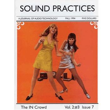 Sound Practices - Vol2, Issue 07 Sound Practices - Vol2, Issue 07
