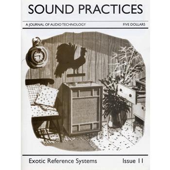 Sound Practices - Vol.2 issue 11 Sound Practices - Vol.2 issue 11